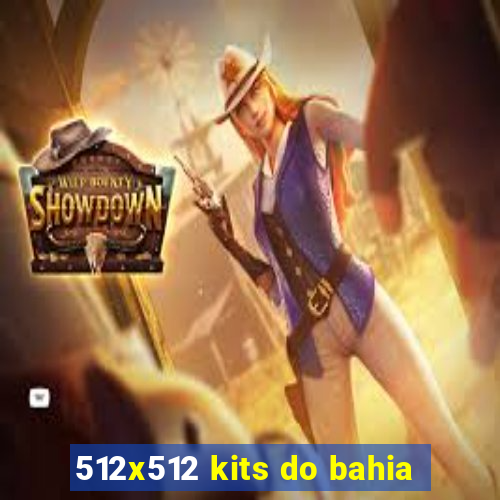 512x512 kits do bahia